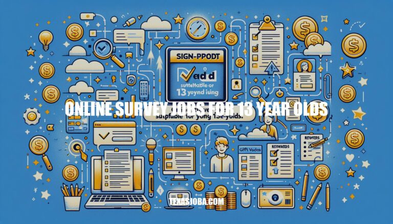 Online Survey Jobs for 13 Year Olds: A Guide for Teens